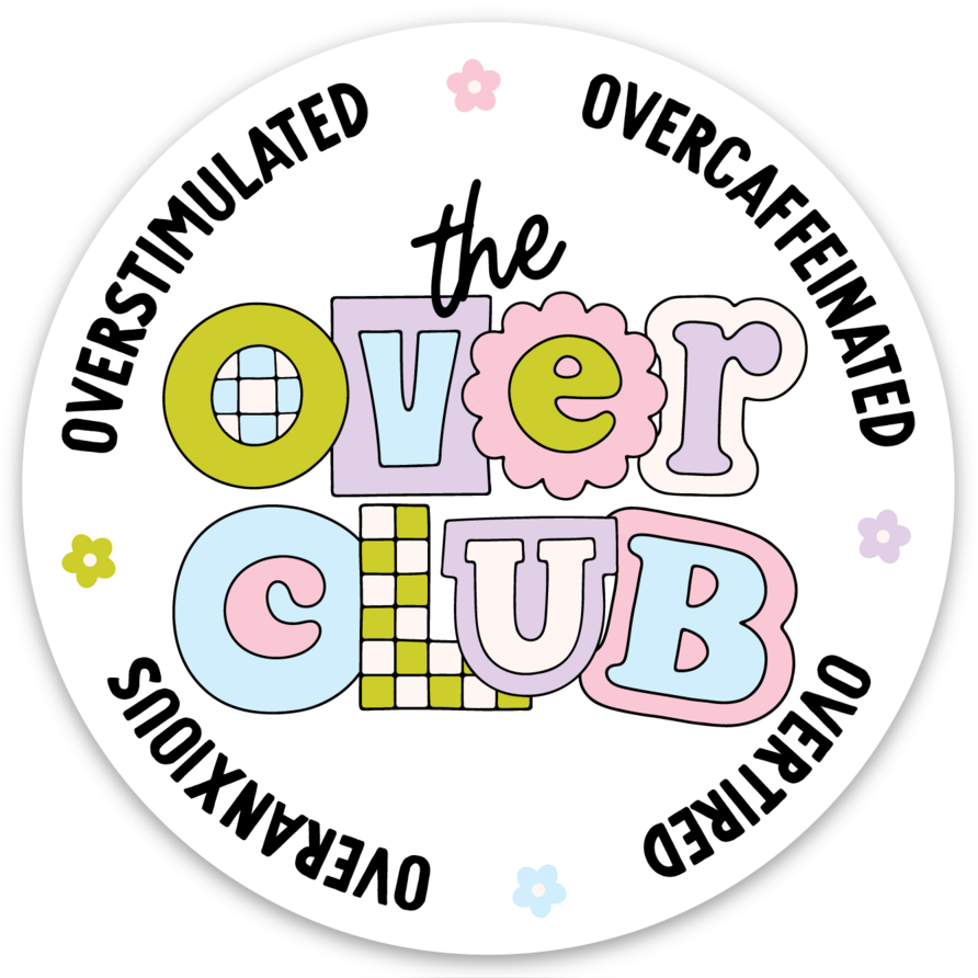 The Over Club | Weatherproof Sticker