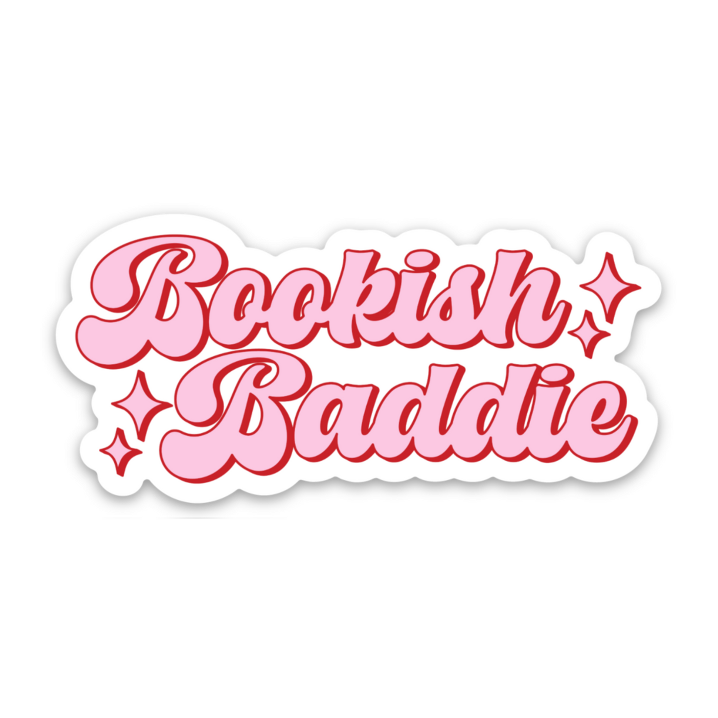 Bookish Baddie | Weatherproof Sticker