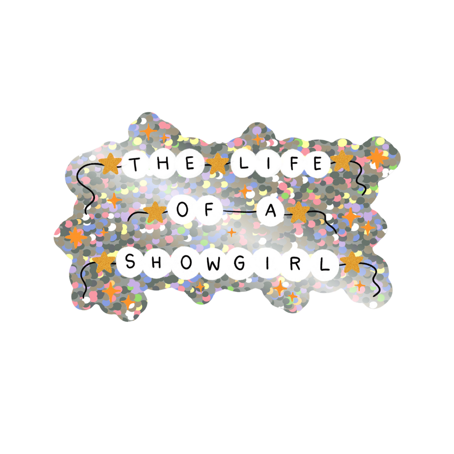 Showgirl Glitter Weatherproof Sticker