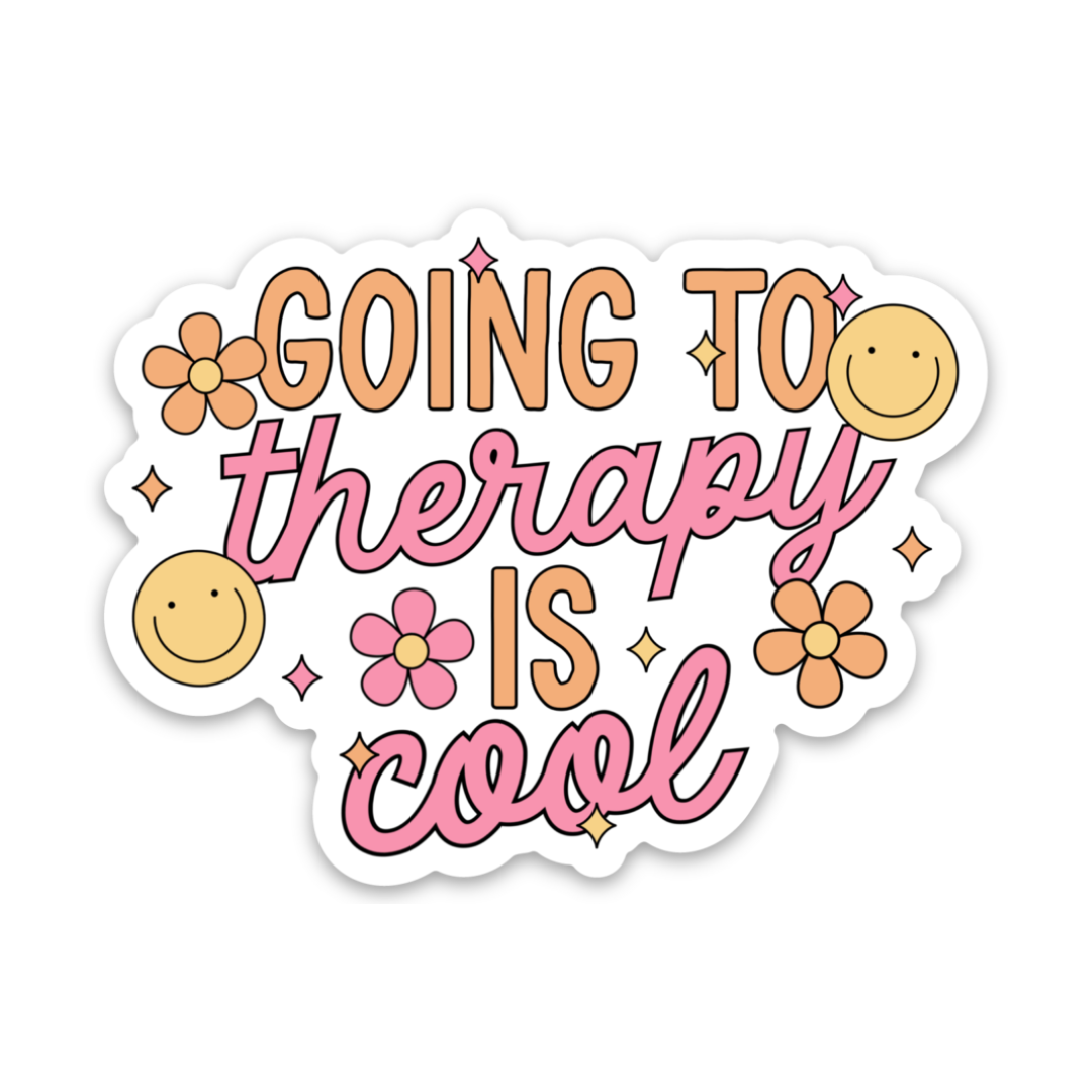 Going To Therapy Is Cool | Weatherproof Sticker
