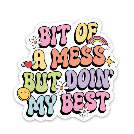 Mess  | Weatherproof Sticker
