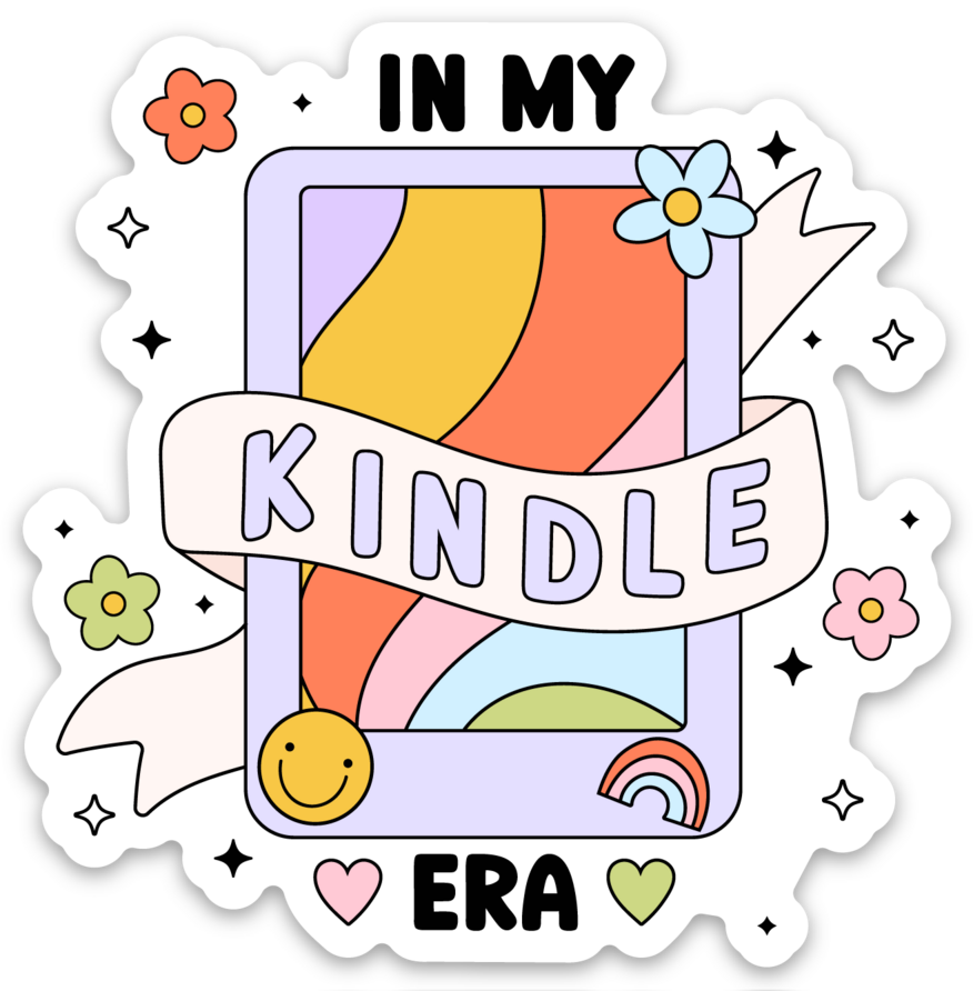In My Kindle Era | Weatherproof Sticker