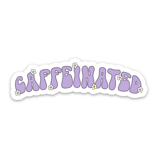 Caffeinated | Weatherproof Sticker