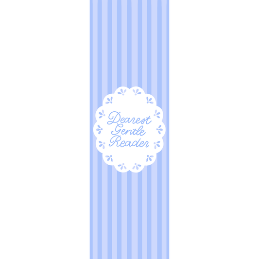 Dearest Gentle Readers Bookmark