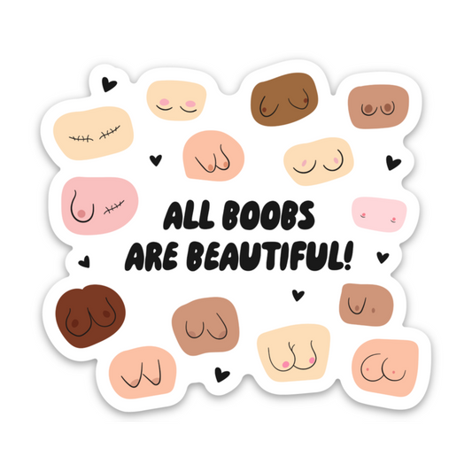 All Boobs Are Beautiful | Weatherproof Sticker