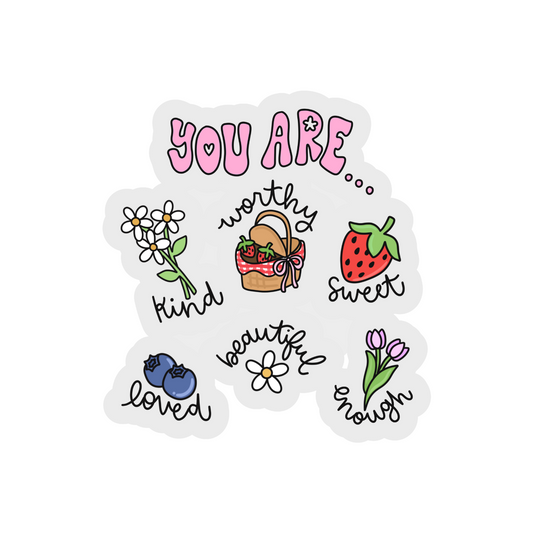 You Are Weatherproof Sticker