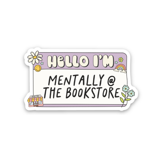 Hello I’m Mentally At The Bookstore | Mini Kindle Sticker