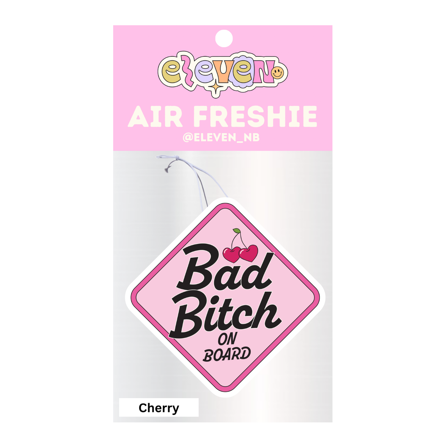 Bad Bitch Air Freshie Cherry Scent