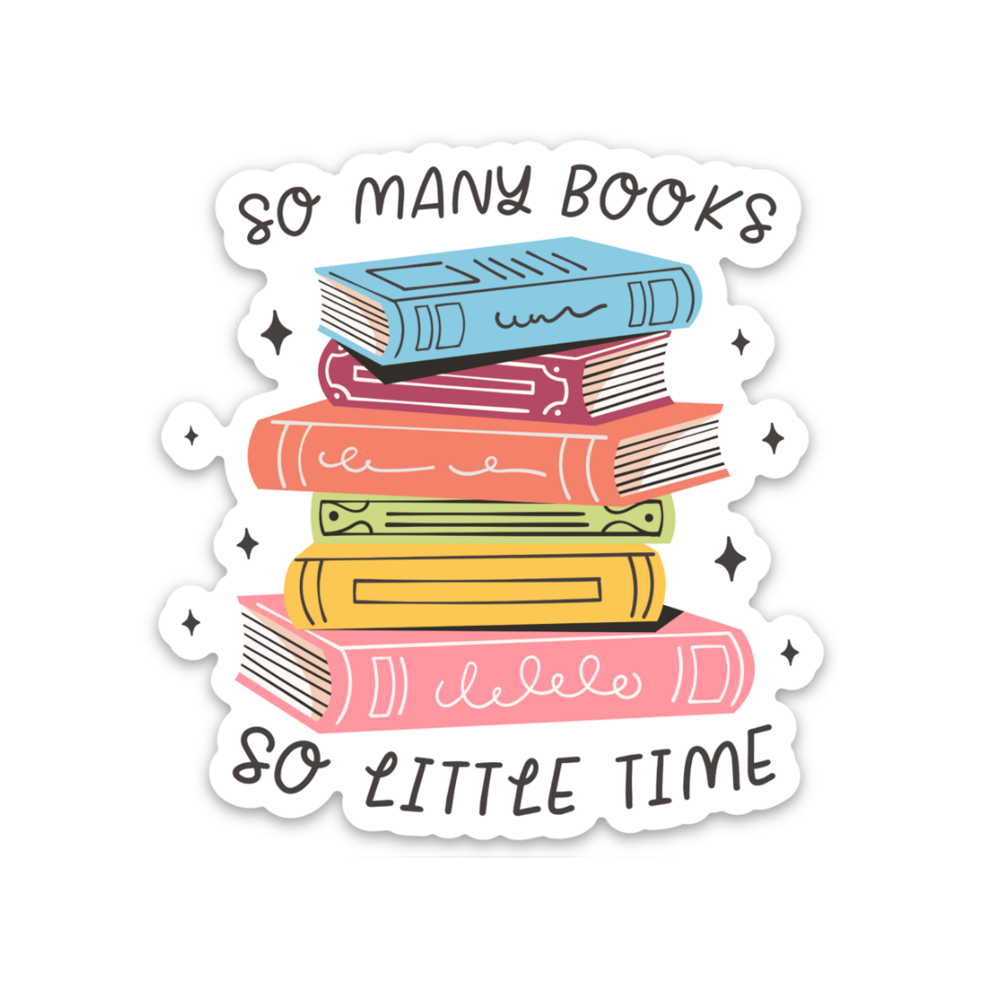So Many Books  | Weatherproof Sticker