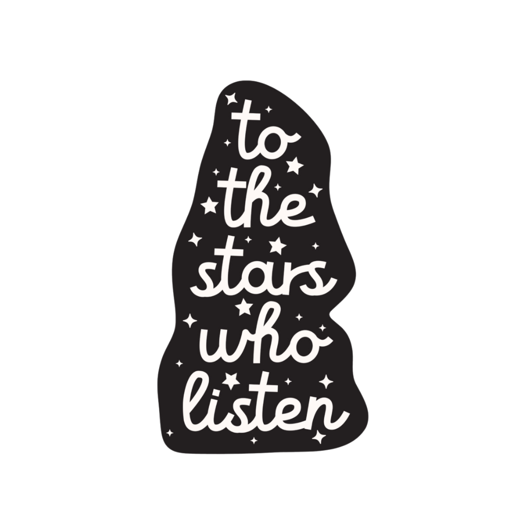 To The Stars | Weatherproof Sticker
