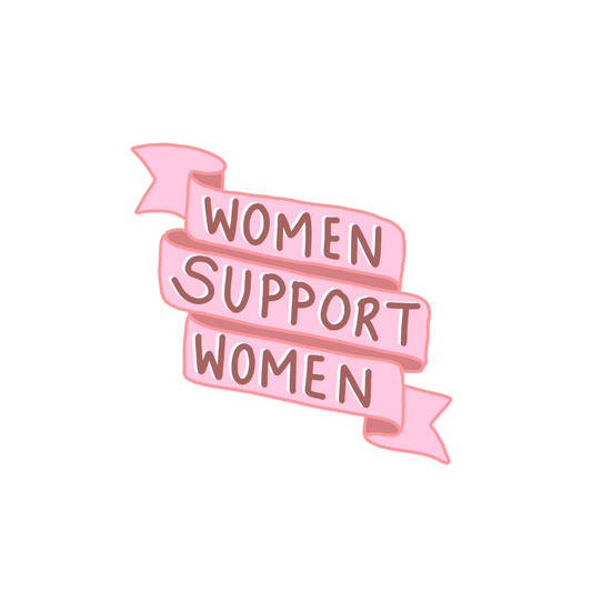 Women Support Women Sticker